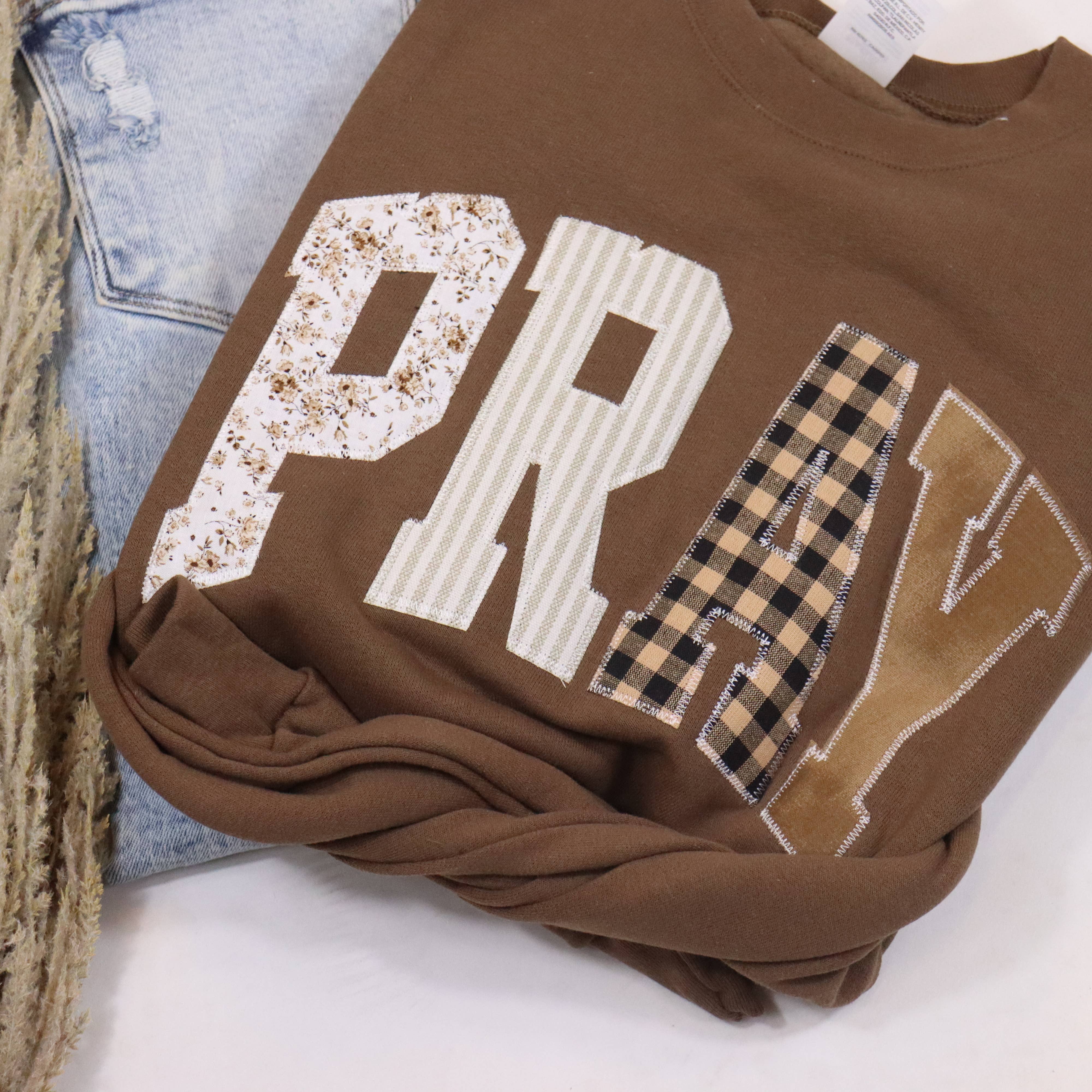 Pray Faith Sweatshirt