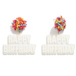 Happy Birthday Drop Earrings